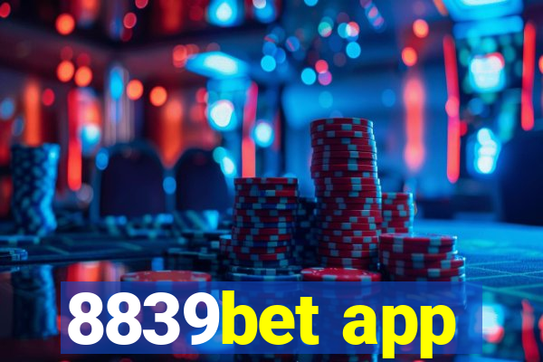 8839bet app